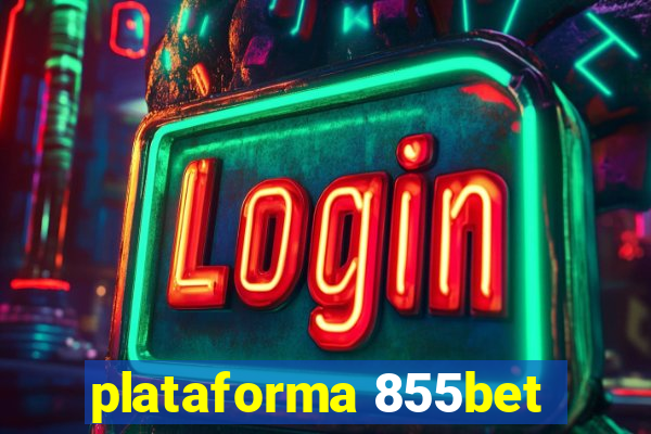 plataforma 855bet